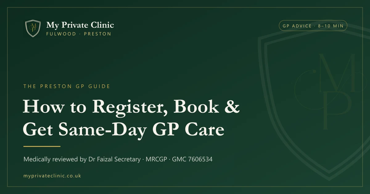 Preston GP Guide: How to Register, Book & Get Same-Day Care